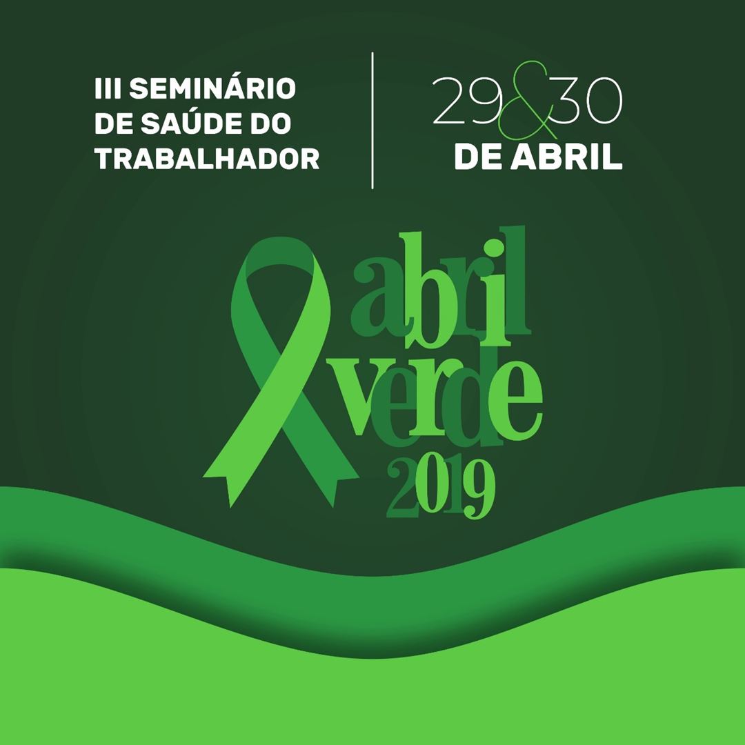 Inscrições já estão abertas para o 3º Seminário de Saúde do Trabalhador