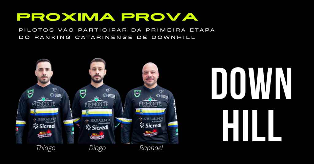 Pilotos vão Participar da Primeira Etapa do Ranking Catarinense de Downhill