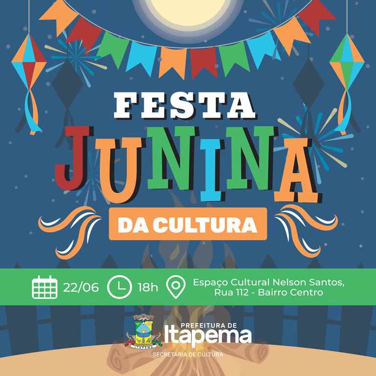 Festa Junina da Cultura será nesta quinta-feira (22/06)