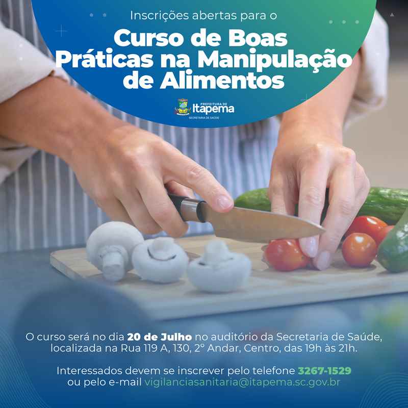 Inscrições abertas para o Curso de Boas Práticas na Manipulação de Alimentos