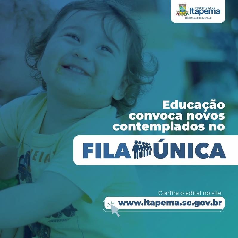 Educação divulga nova chamada do Fila Única