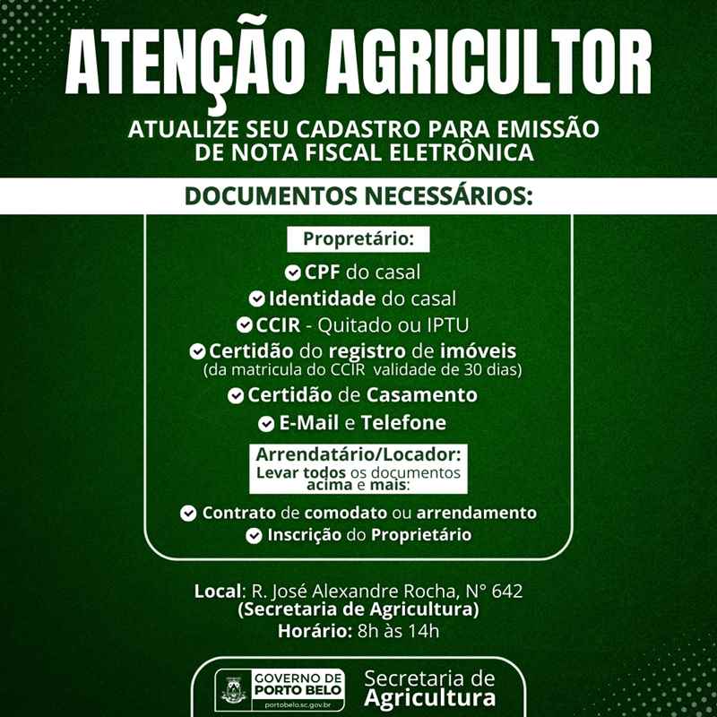 PORTO BELO - Agricultores de Porto Belo devem atualizar cadastro junto à Secretaria de Agricultura para emissão de Nota Fiscal Eletrônica