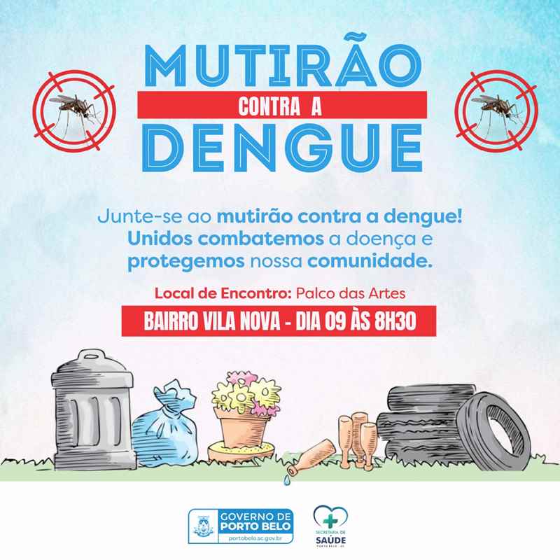 PORTO BELO - Porto Belo realiza mutirão contra a Dengue neste sábado