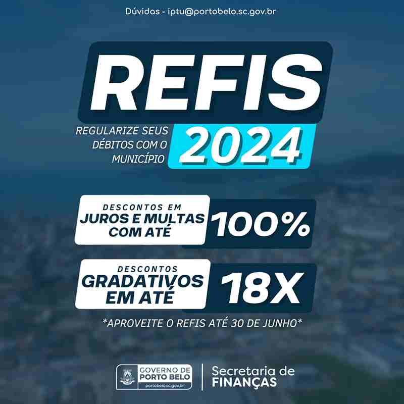 PORTO BELO - Porto Belo Lança Refis 2024 para regularização de débitos Municipais
