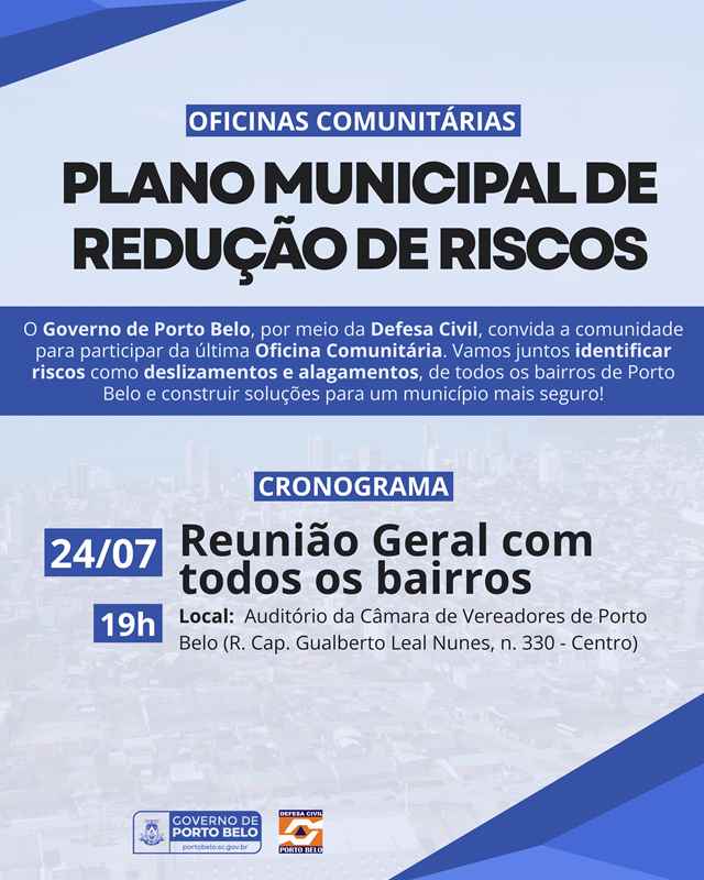 Porto Belo realiza última Oficina Comunitária do Plano Municipal de Redução de Riscos