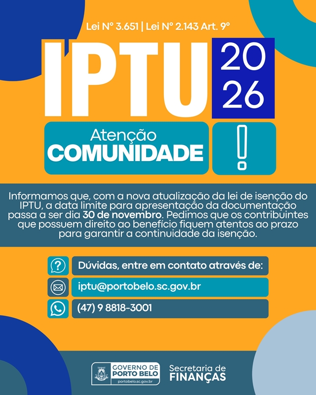 Governo de Porto Belo reforça prazo para entrega de documentos de isenção do IPTU 2026